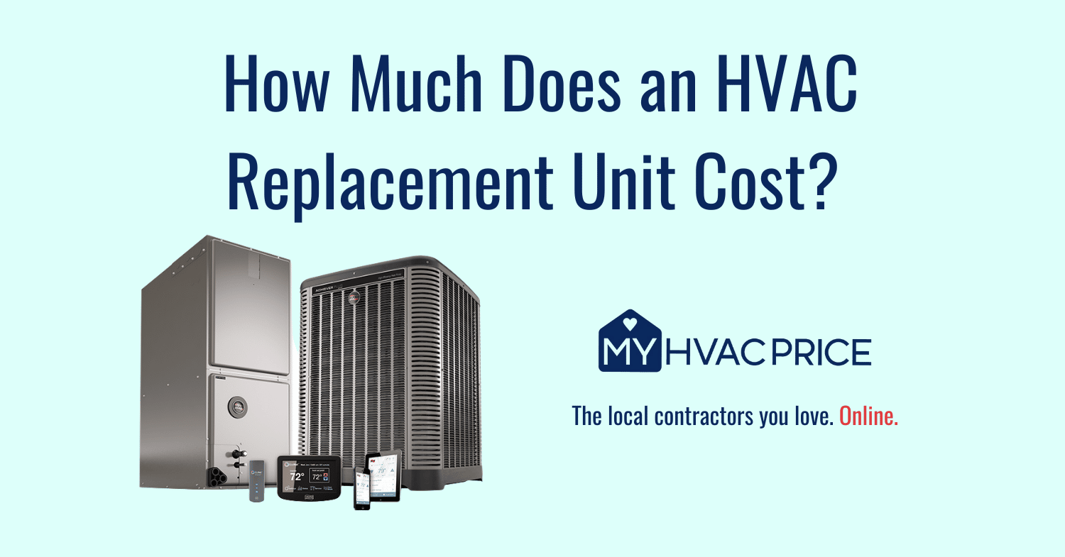 How much does an HVAC Replacement Unit Cost